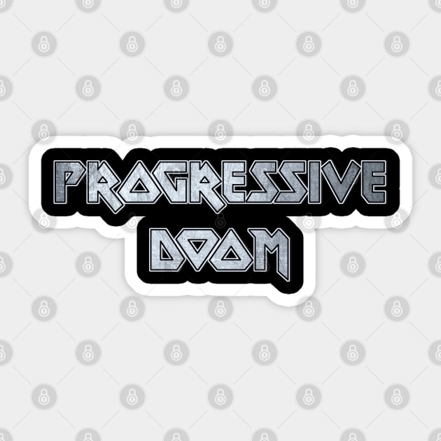 Progressive Doom Sticker by KubikoBakhar